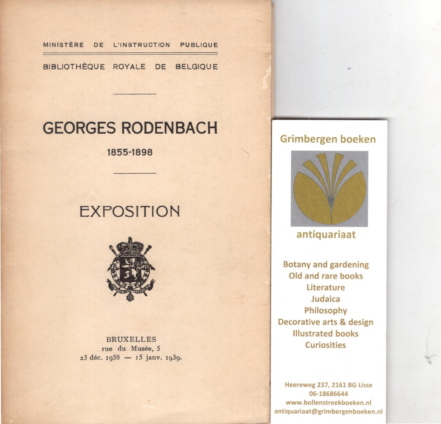  - Georges Rodenbach 1855-1898, Exposition