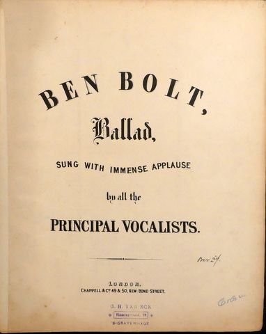  - Ben Bolt, ballad. Sung with immense applaus by all the principal vocalists