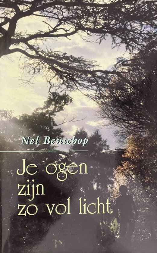 Benschop - Je Ogen Zijn Zo Vol Licht
