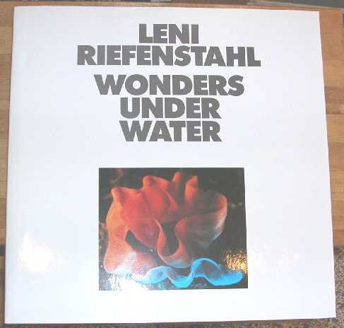 Riefenstahl, L. - Wonders under water.