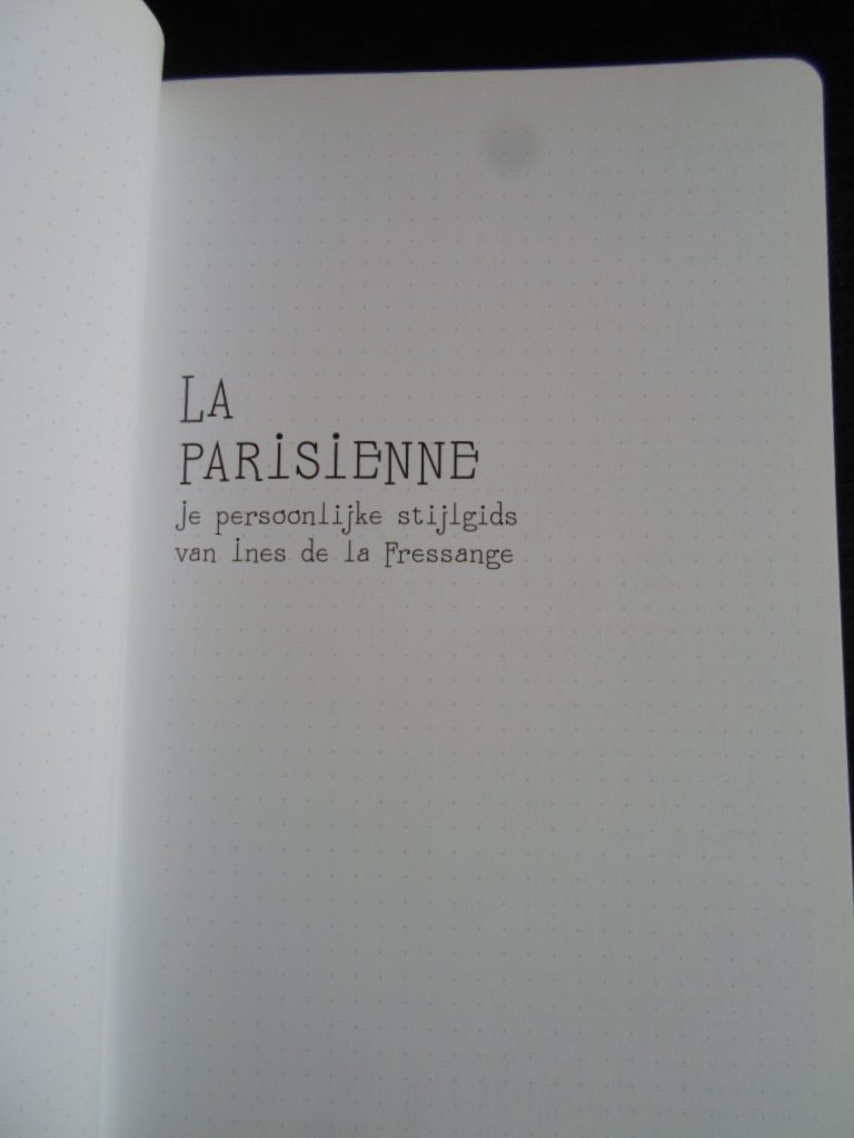 Pressange, Ines de la & Sophie Gachet - La Parisienne, Je persoonlijke stijlgids