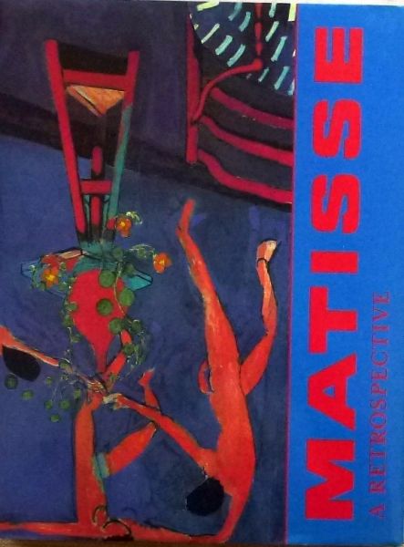Jack Flam. - Matisse a retrospective.