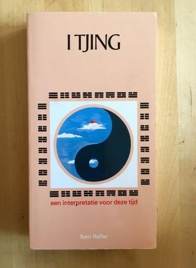 Reifler, Sam - I TJING. een interpretatie voor deze tijd.