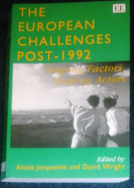 Jacquemin, Alexis & Wright, David - The European challenges post - 1992