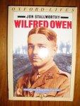 Stallworthy, Jon - Wilfred Owen - Oxford Lives