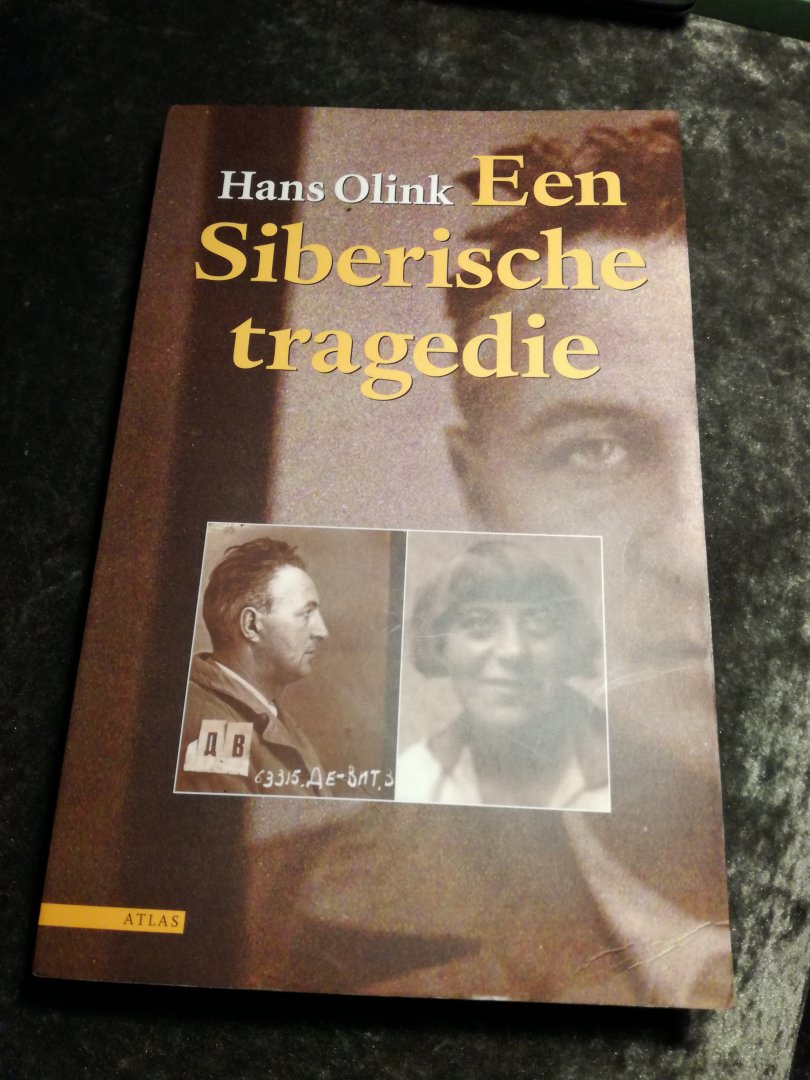 Olink, Hans - Een Siberische tragedie