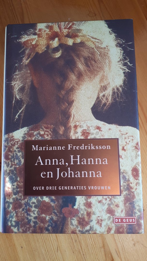 Fredriksson, Marianne - Anna, Hanna en Johanna / druk 84