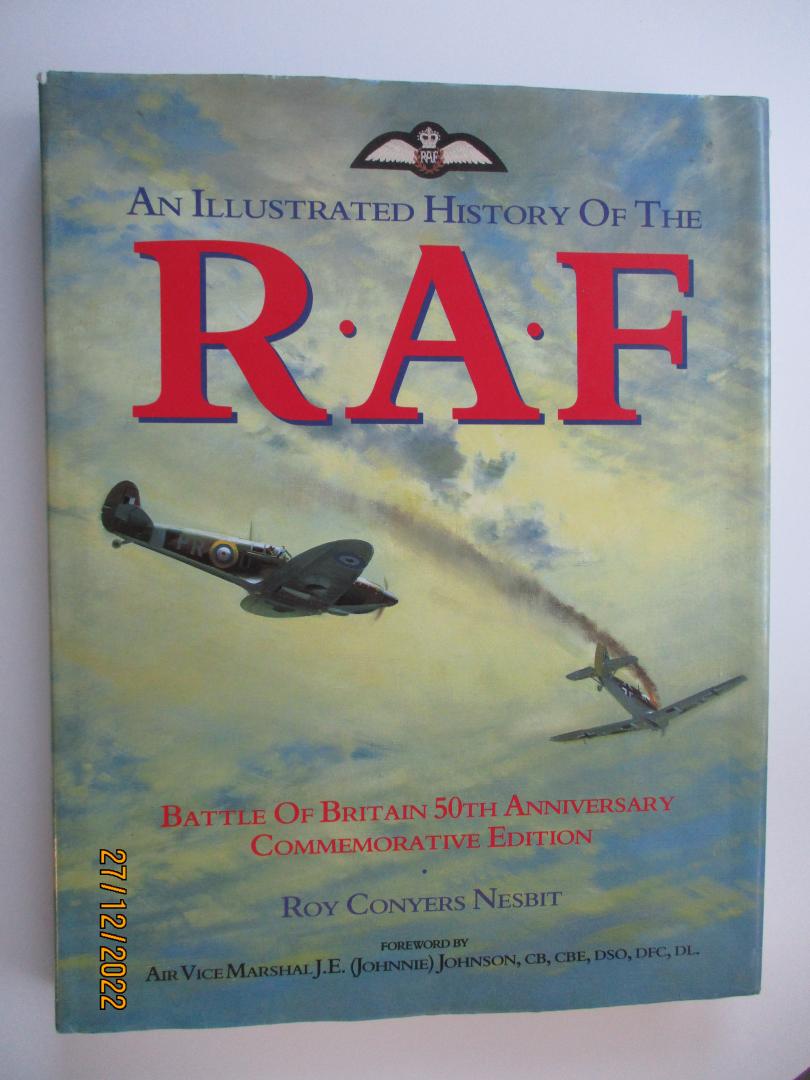 Roy Conyers Nesbit - An Illustrated History of the RAF