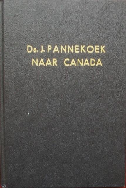 Pannekoek, ds. J. - Naar Canada