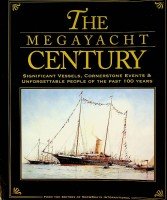 Cotter, Patrick a.o. - The Megayacht Century