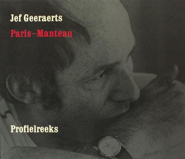 (Geeraerts, Jef). - Jef Geeraerts. Profielreeks.