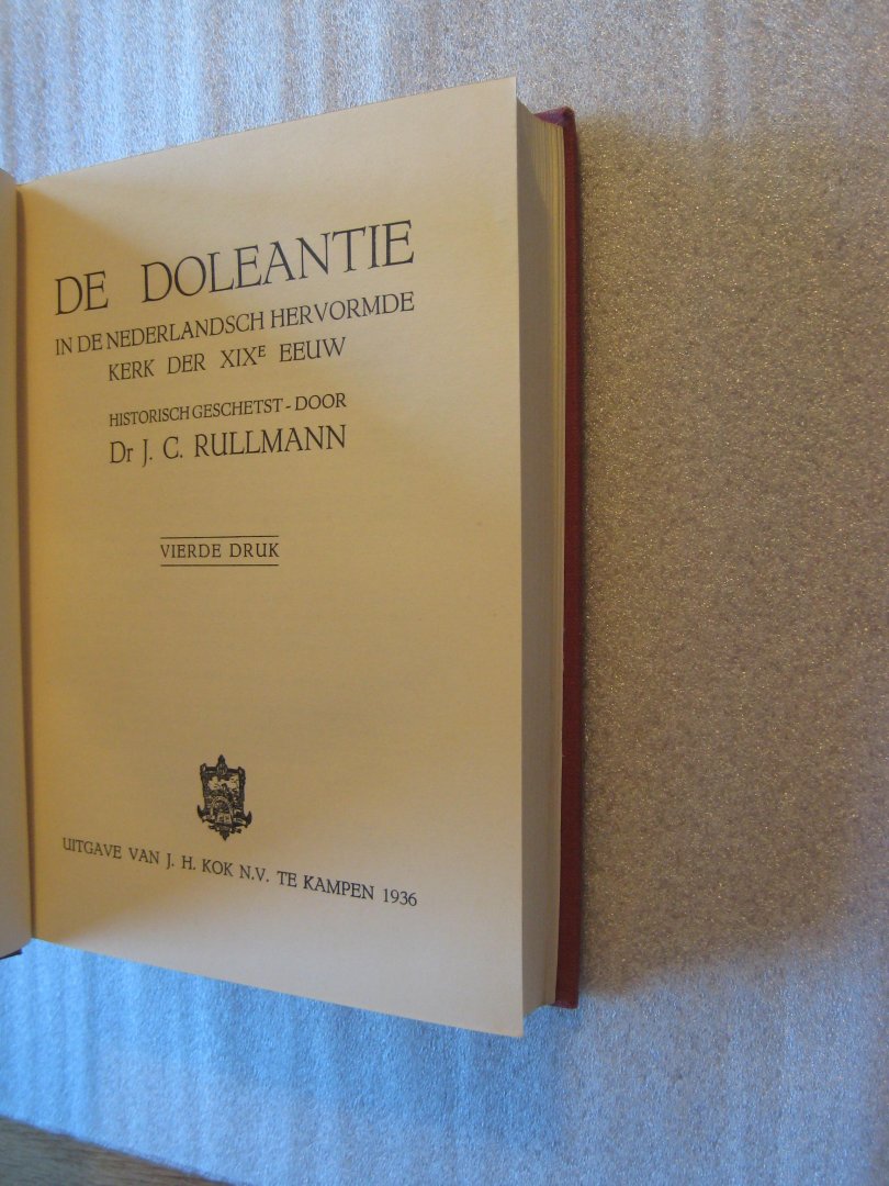 Rullmann, Dr.J.C. - De Doleantie