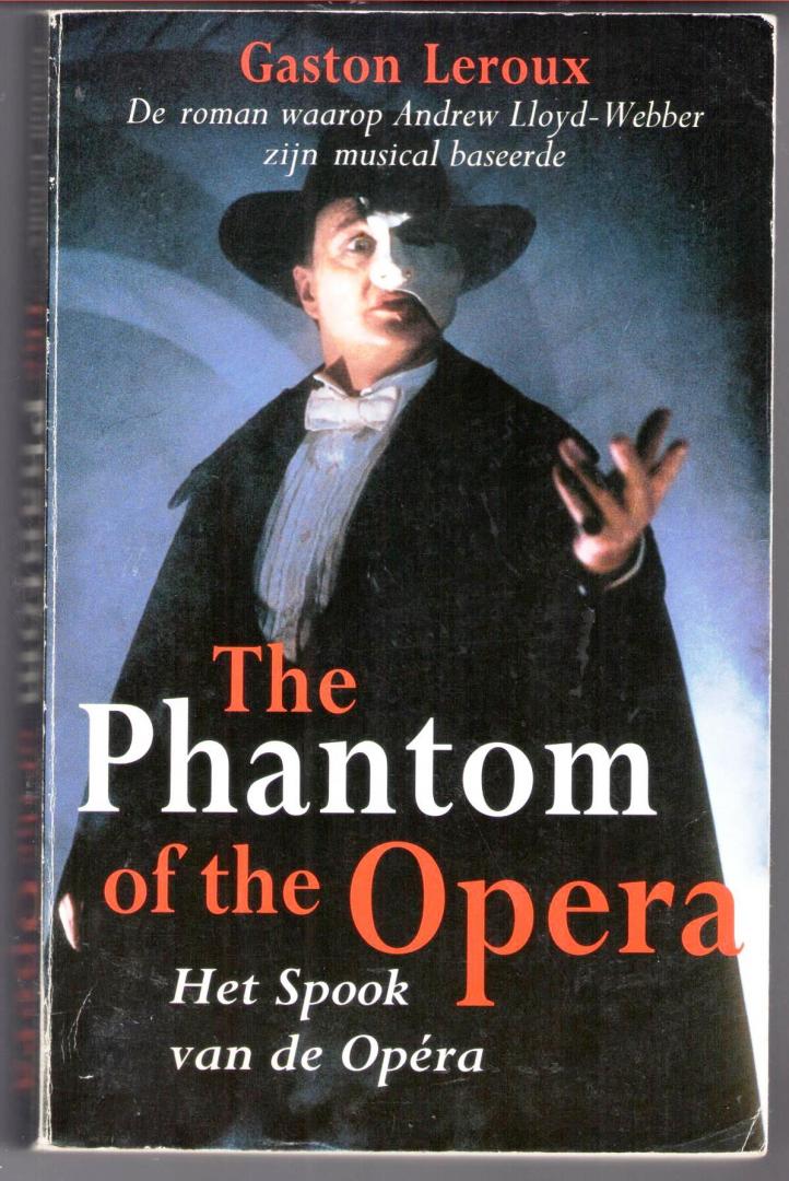 Leroux, Gaston - The Pantom of the Opera - Het Spook van de opera