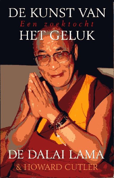 Dalai Lama/Cutler, Howard - De kunst van het geluk. Een zoektocht