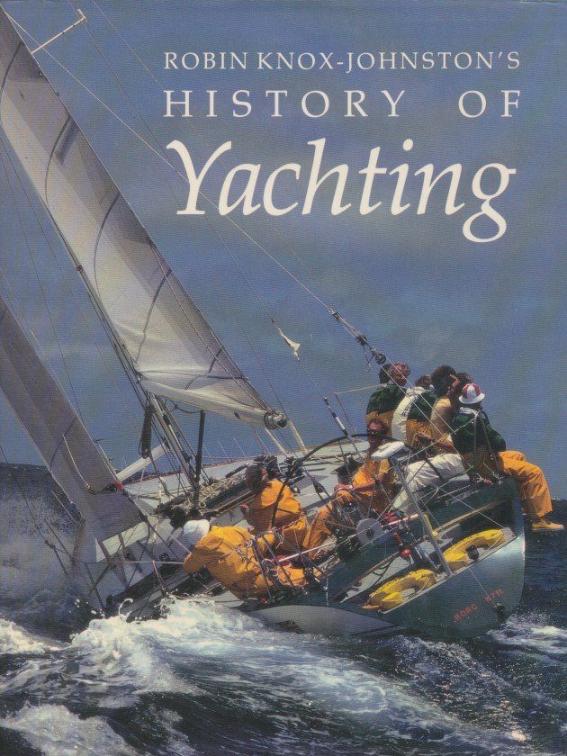Knox-Johnston, Robin - History of yachting. Knox-Johnston, Robin - History of yachting.