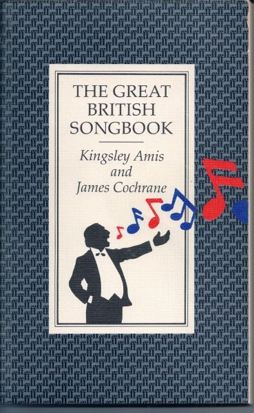 AMIS, Kingsley & COCHRANE, James - The Great British songbook