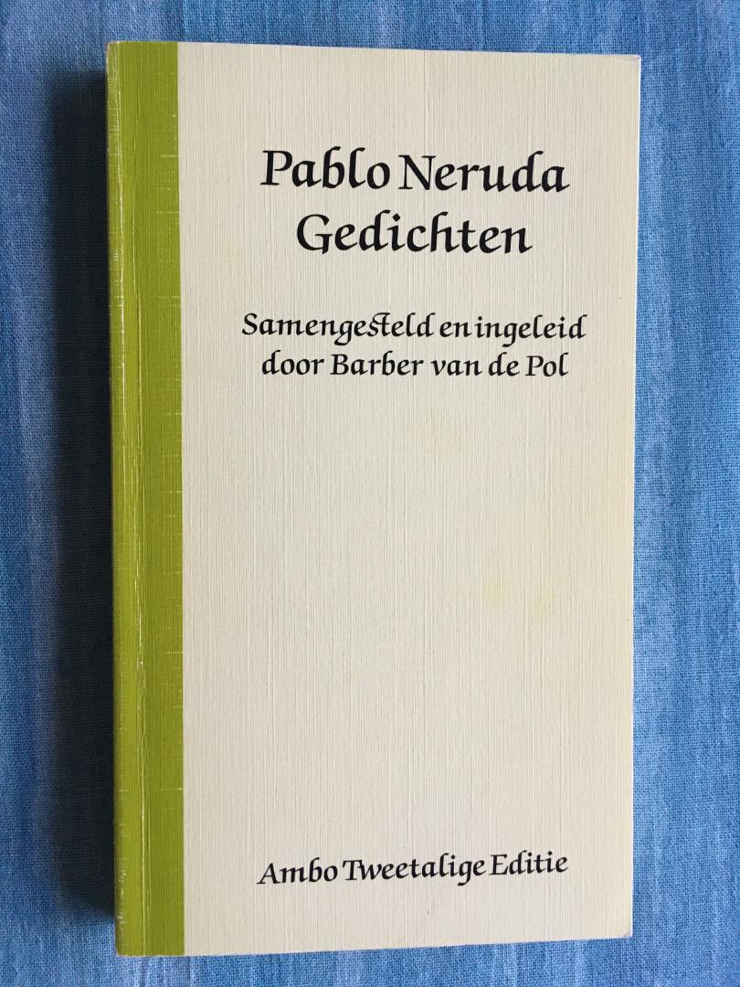 Neruda, Pablo - Gedichten. Tweetalige editie.