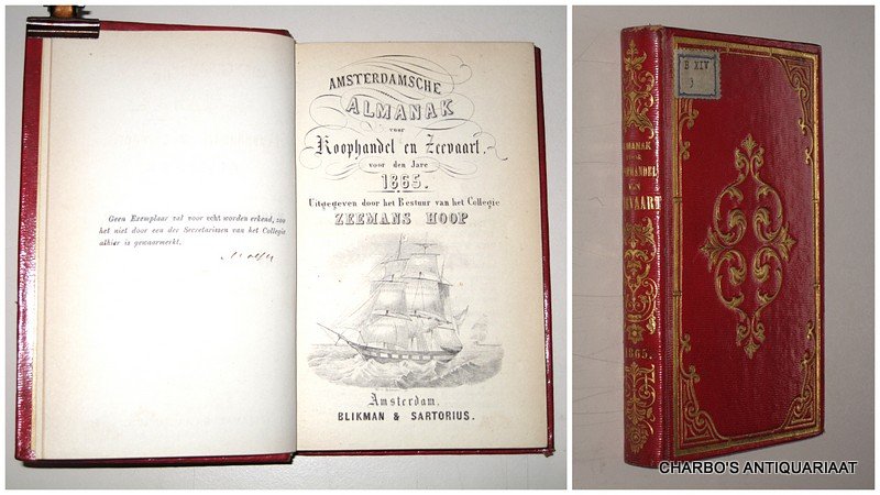 COLLEGIE ZEEMANSHOOP, - Amsterdamsche almanak voor koophandel en zeevaart voor den jare 1865. Uitgegeven door het bestuur van het College Zeemans Hoop.