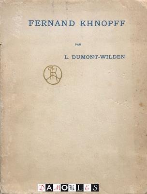 L. Dumont-Wilden - Fernand Khnopff