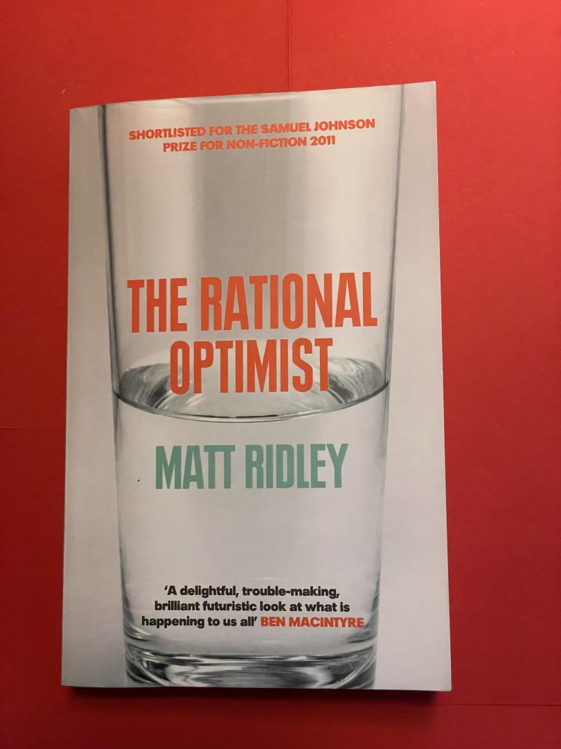 Ridley, Matt - The Rational Optimist / How Prosperity Evolves