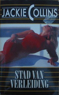 Collins, Jackie - Stad van verleiding