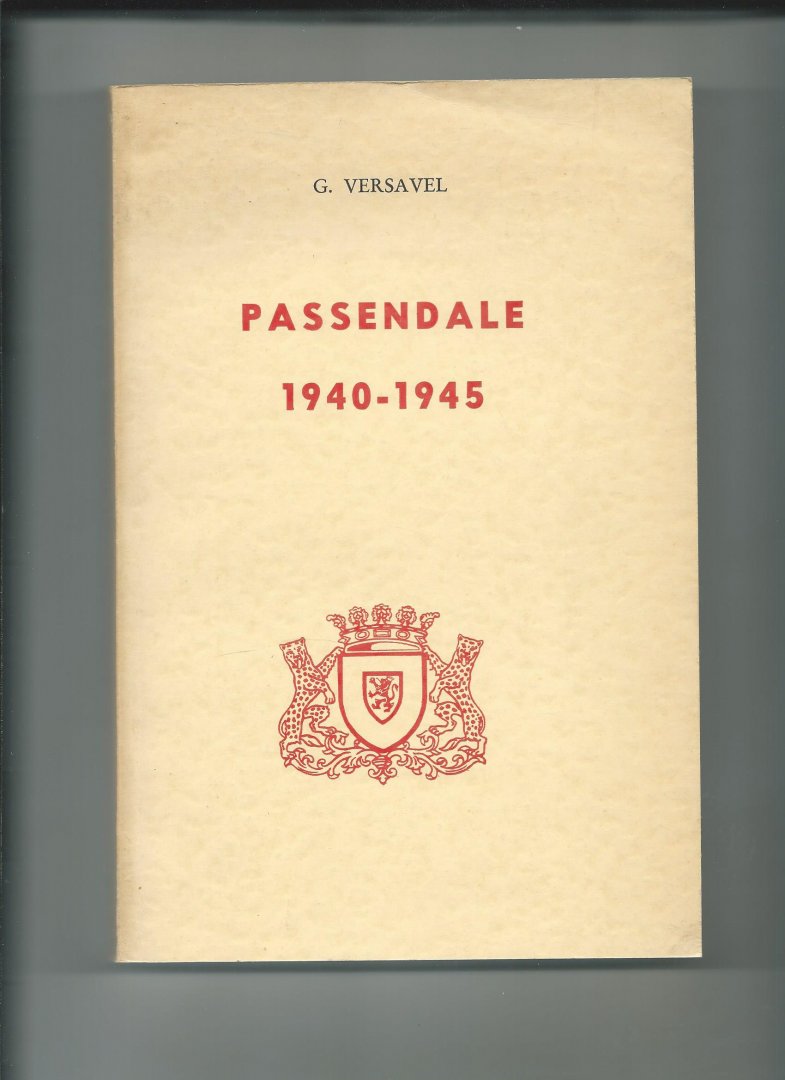 Versavel, G. - Passendale 1940 - 1945