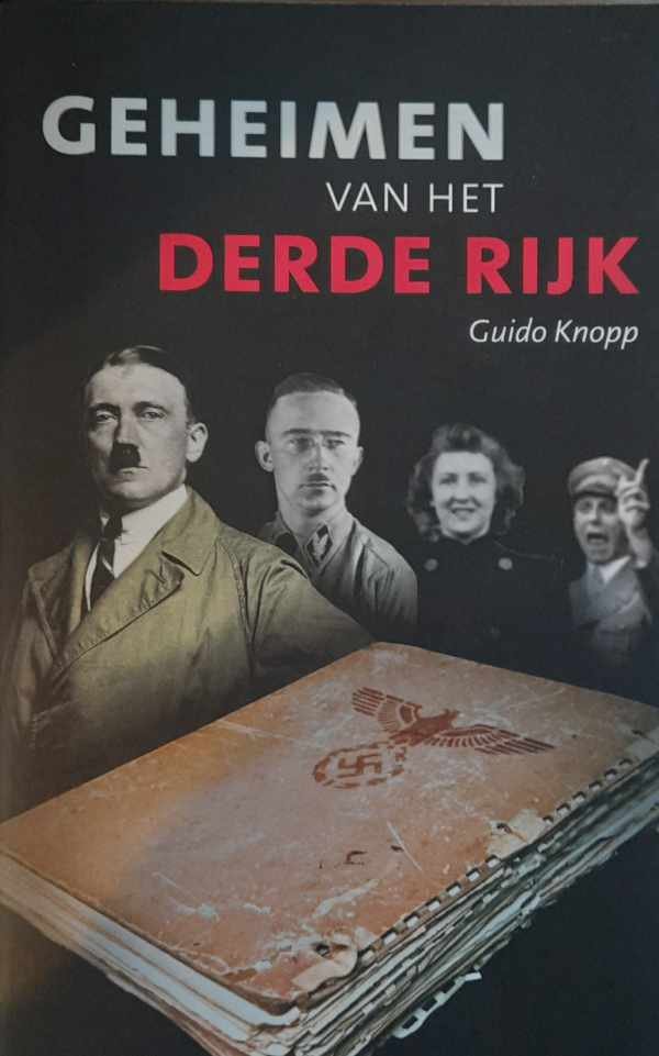 KNOPP Guido - Geheimen van het Derde Rijk