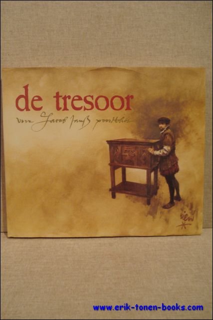 POORTVLIET, Rien; - DE TRESOOR VAN JACOB JANSZOON POORTVLIET,