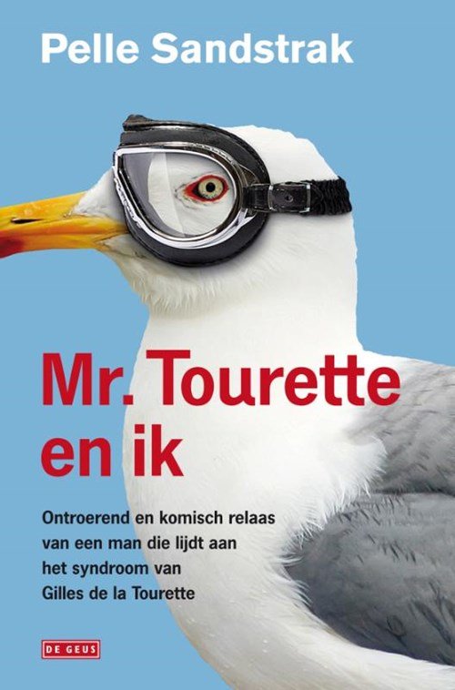Pelle Sandstrak - Mr. Tourette en ik
