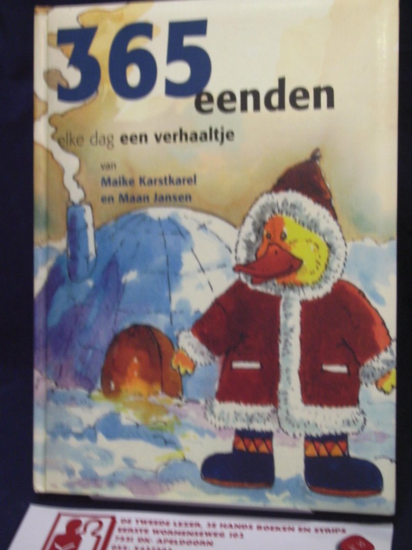 Karstkarel, Maike, en Jansen, Maan - 365 Eenden, elke dag een verhaaltje