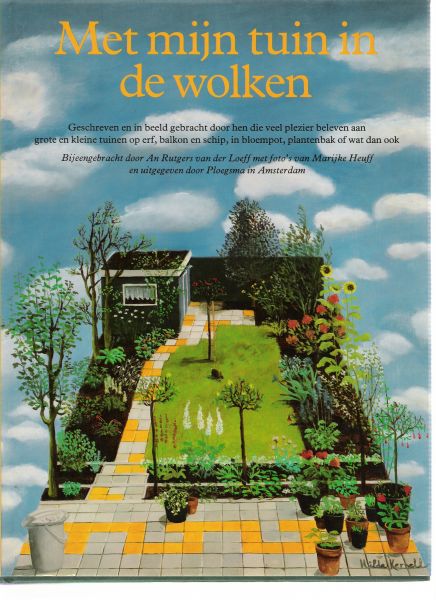 rutgers van der loeff, an ( bijeengebracht door ) - met mijn tuin in de wolken