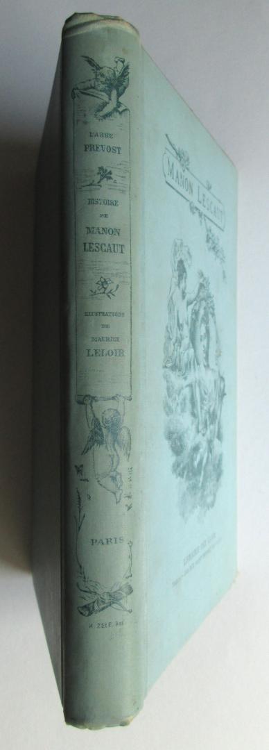 Abbé Prévost, Guy de Maupassant (preface), Maurice Leloir (illustrations) - - Histoire de Manon Lescaut et du Chevalier des Grieux  (compleet met alle 12+2 platen)