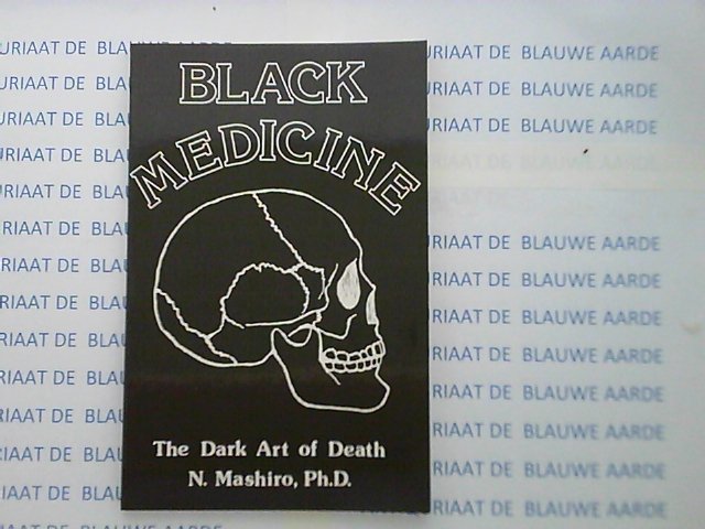 Mashiro, N. - The Dark Art of Death