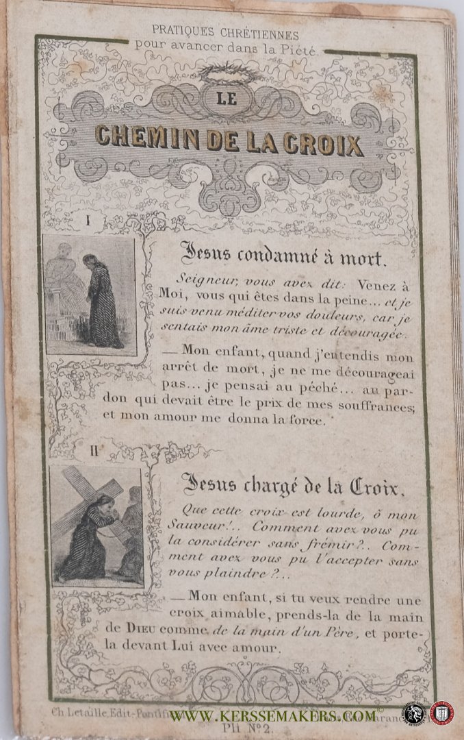 (Anonym). - (fold out print). Le Chemin de la croix. Pratique chrétienne pour avancer dans la piété.