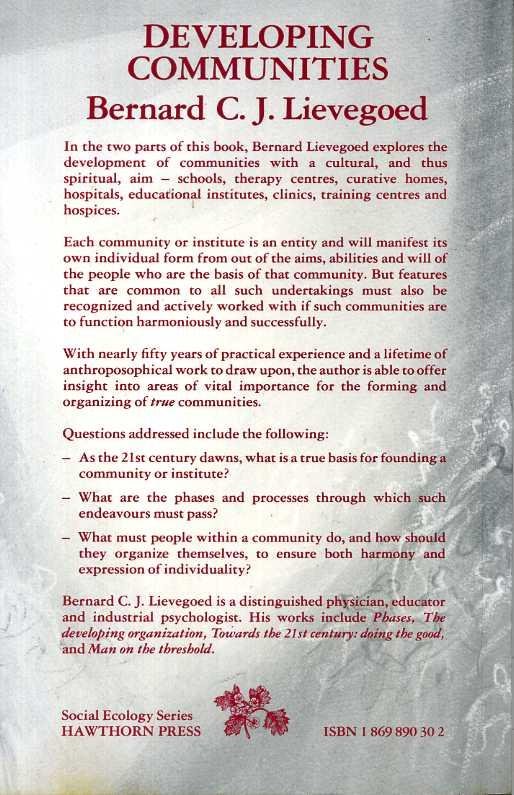 Lievegoed, Bernard C. J. - Developing Communities.