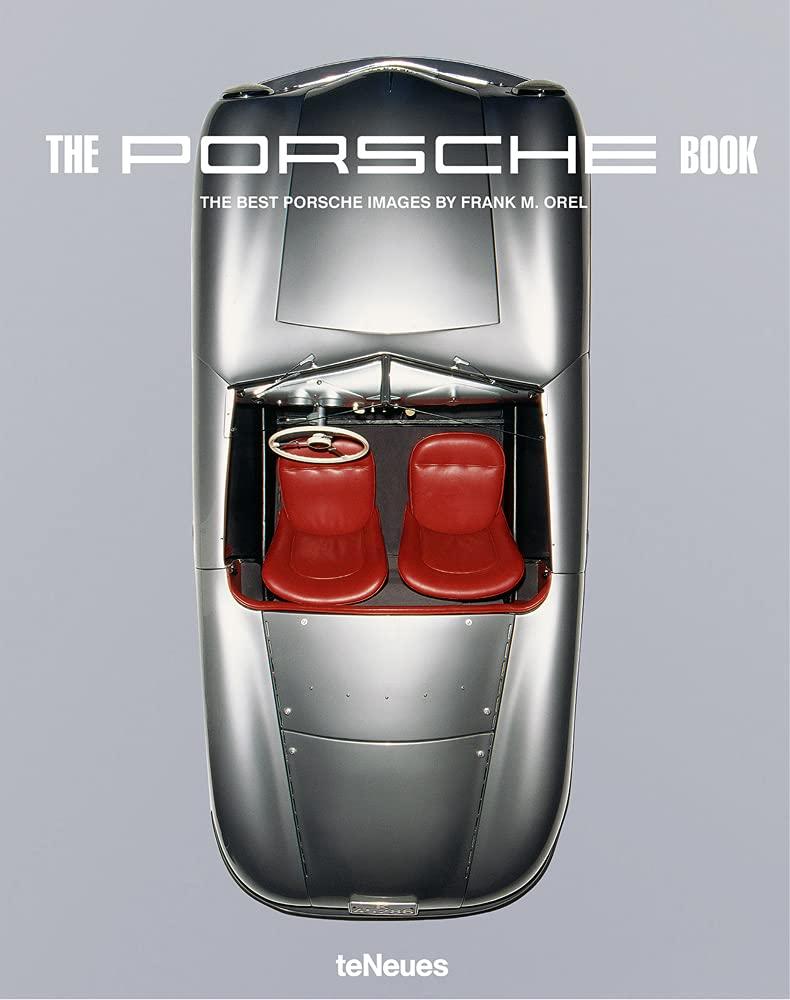 Orel, Frank - The Porsche Book / Small Edition The best Porsche images by Frank M. Orel