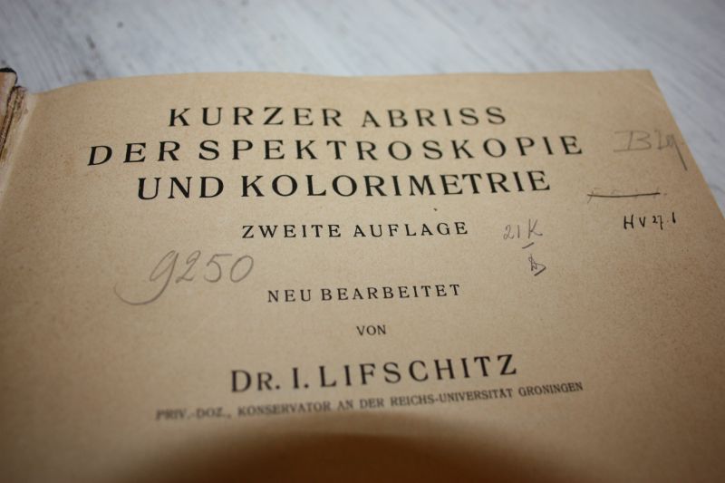 Lifschitz, Dr. I. - KURZER ABRISS DER SPEKTROSKOPIE UND KOLORIMETRIE
