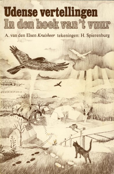 Elsen v.d. A., Kruisheer - Udense vertellingen - In den hoek van 't vuur