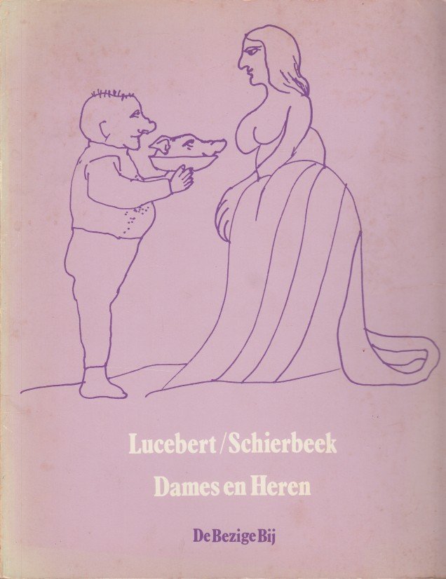 Lucebert / Schierbeek - Dames en heren.