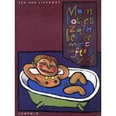 Lieshout, Ted van - Mijn botjes zijn bekleed met deftig vel (gedichten)