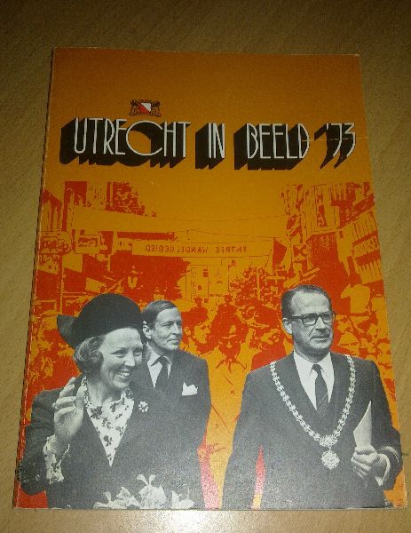  - Utrecht In Beeld '73