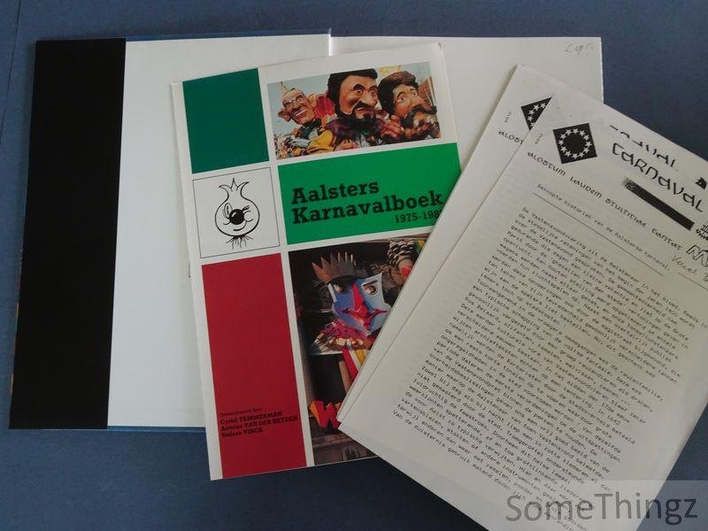 Temmerman, Cyriel / van der Heyden, Antoine / Vinck, Stefaan. - Aalsters Karnavalboek 1975-1985.