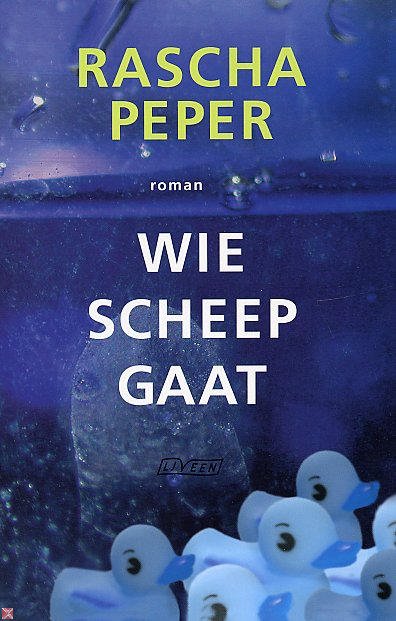 Peper, Rascha - Wie scheep gaat