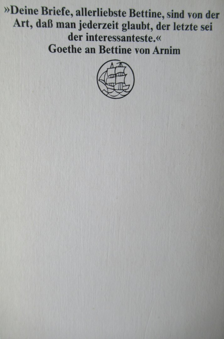 Arnim, Bettine von - Goethes Briefwechsel met einem Kinde