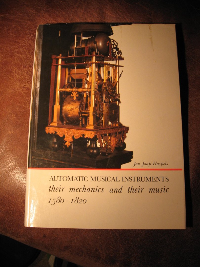 Haspels, J.J. - Automatic musical instruments.