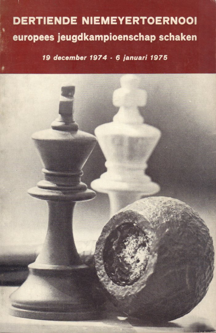 Weg, Minze bij de - Dertiende Niemeyertoernooi, Europees Jeugdkampioenschap Schaken 19 december 1974 - 6 januari 1975, 192 pag. paperback, goede staat