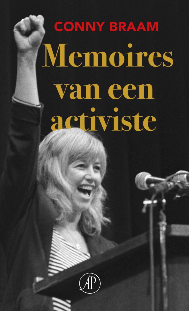 Conny Braam - Memoires van een activiste