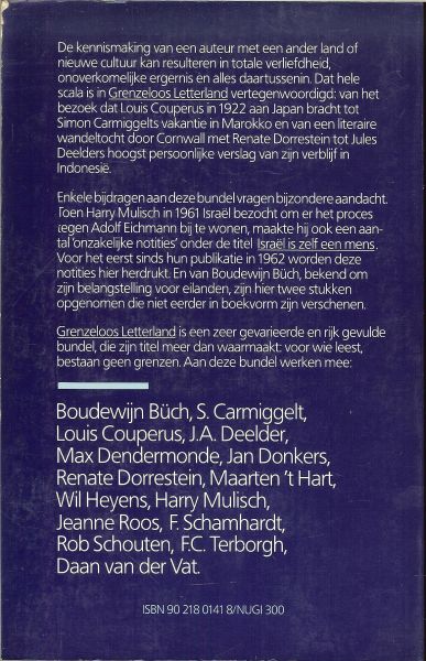 Samengesteld en ingeleid door Zuidinga, Robert-Henk - Grenzeloos letterland .. Nederlanders schrijvend in het buitenland