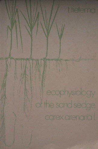 TIETEMA, T., - Ecophysiology of the sand sedge carex arenaria l.