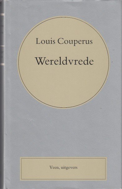 Couperus, Louis - Wereldvrede.